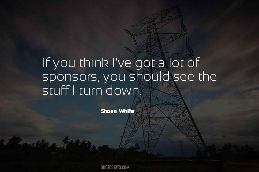 Quotes About Turn Down #1349063
