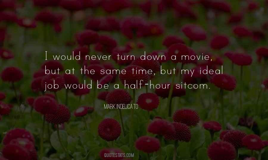 Quotes About Turn Down #1474677
