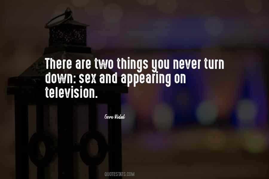 Quotes About Turn Down #1519817