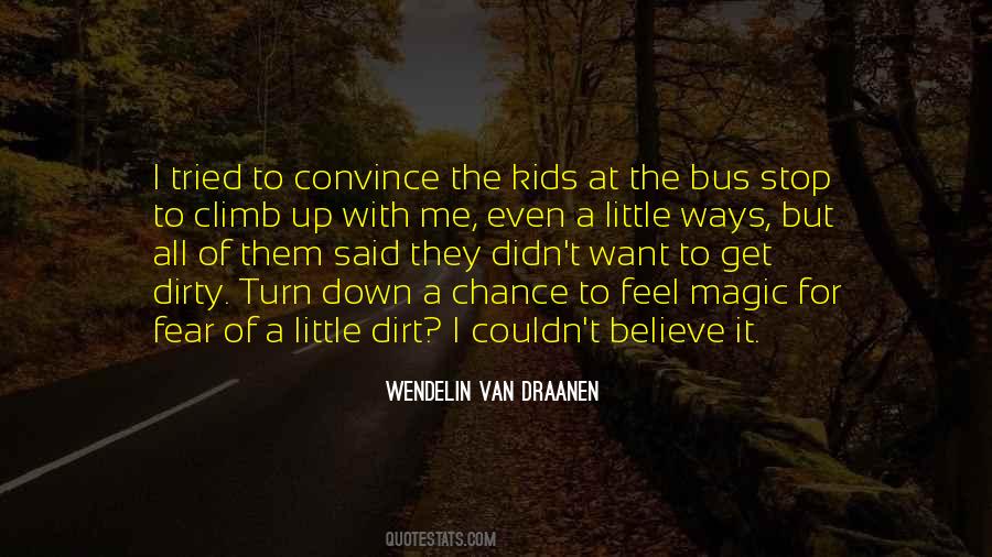 Quotes About Turn Down #1710654