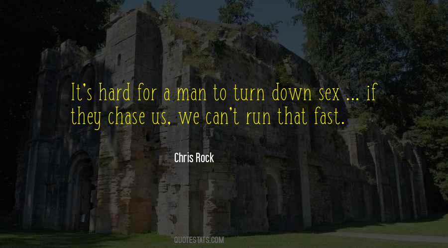 Quotes About Turn Down #938426