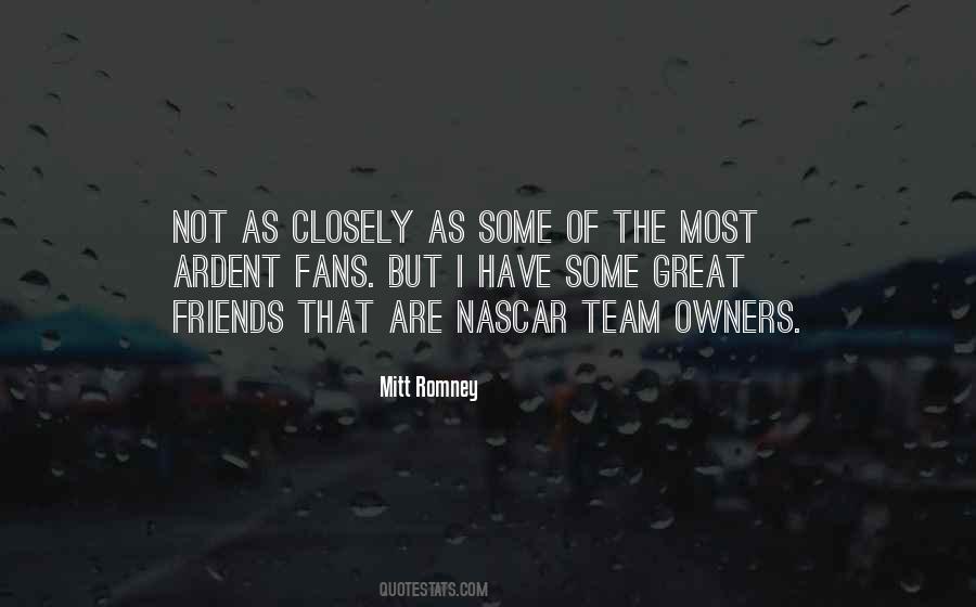 Quotes About Nascar Fans #474436