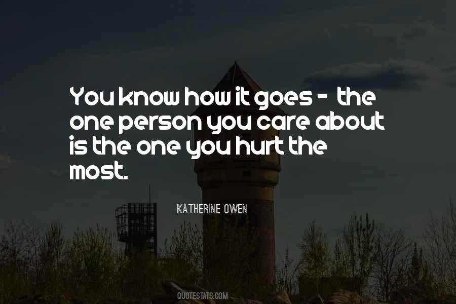 Hurt The Most Quotes #1485661