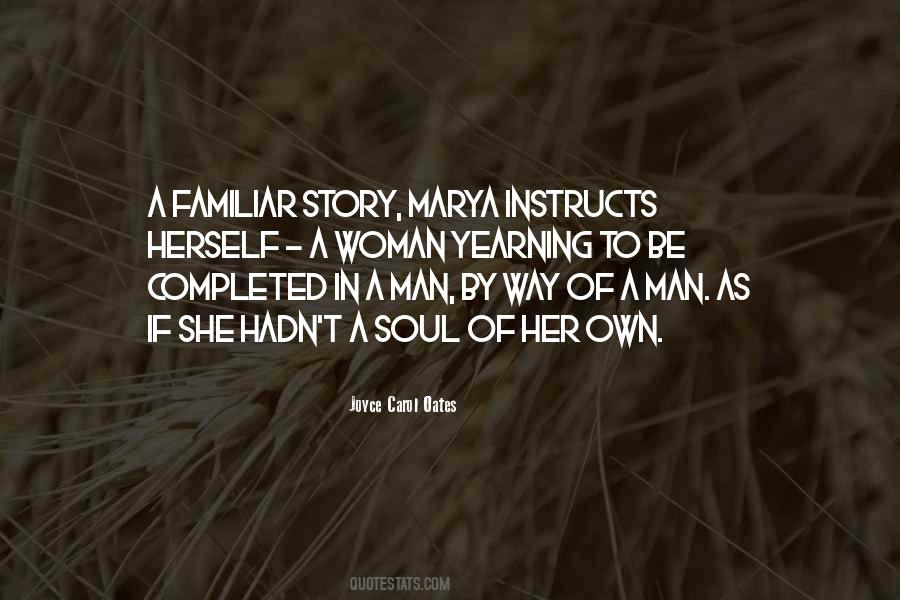 Story Of Man Quotes #232660