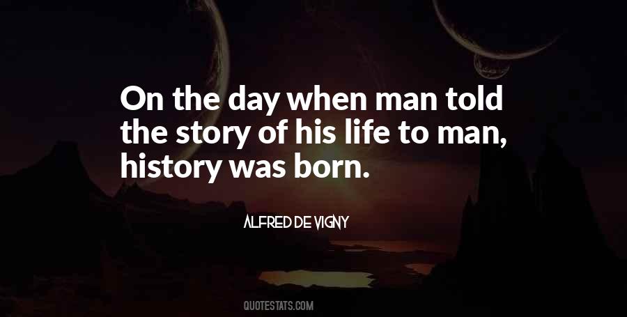 Story Of Man Quotes #654918