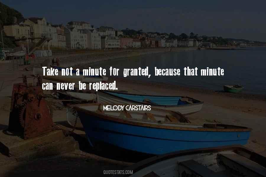 Quotes About For Granted #1214779