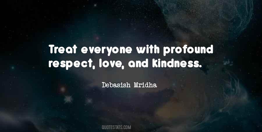 Quotes About Kindness And Respect #1233828