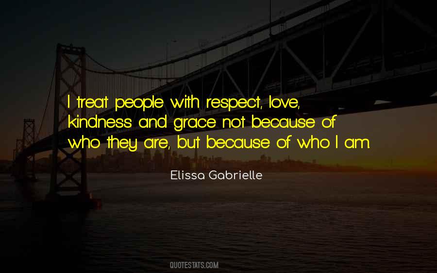 Quotes About Kindness And Respect #1672675