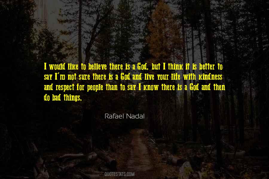 Quotes About Kindness And Respect #504641