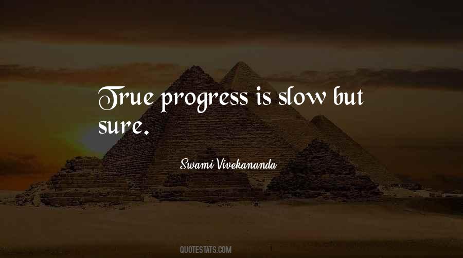 Quotes About Slow Progress #1027419 Quotes About Slow Progress #1027419