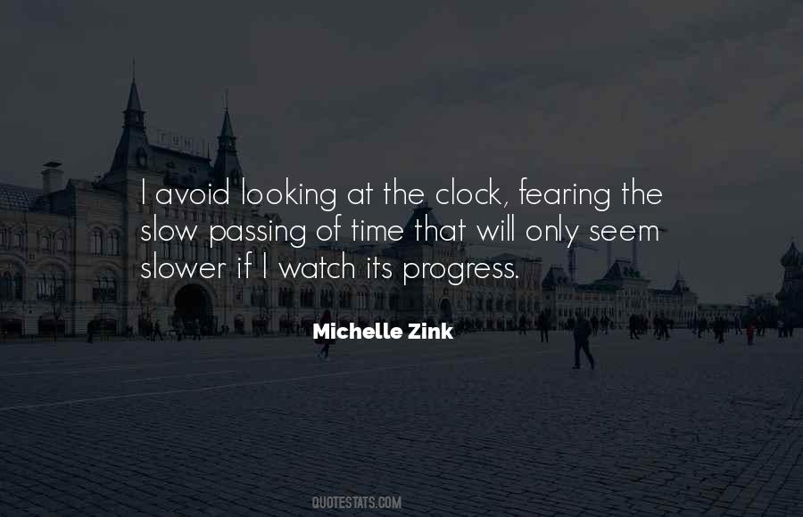 Quotes About Slow Progress #1289251