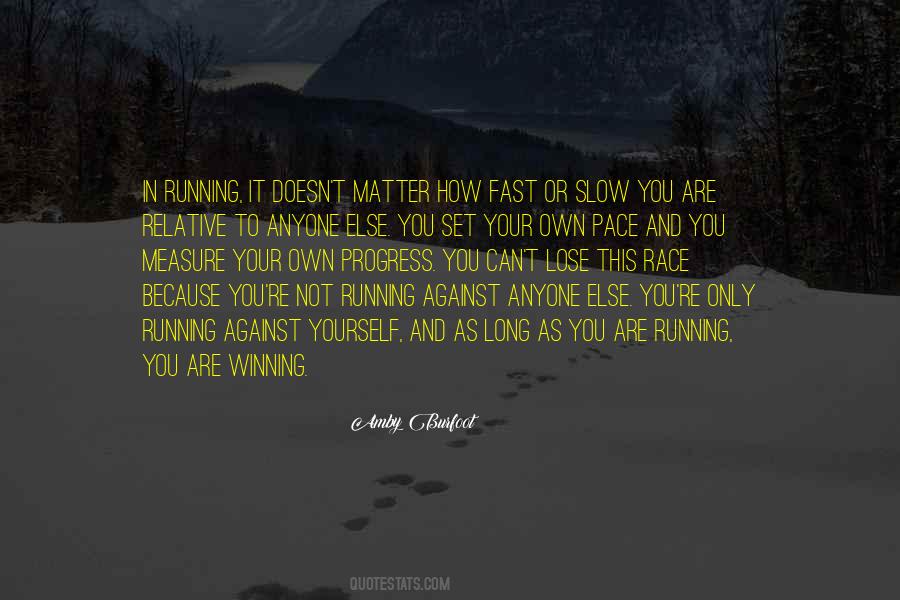 Quotes About Slow Progress #690646 Quotes About Slow Progress #690646
