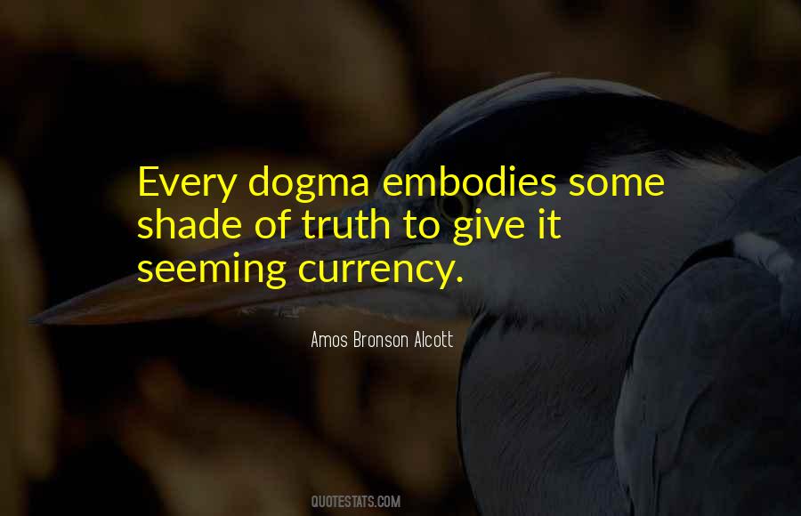 Quotes About Dogma #1092592