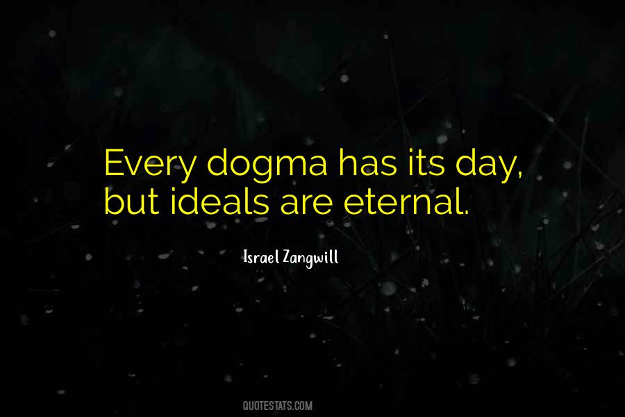 Quotes About Dogma #1185676