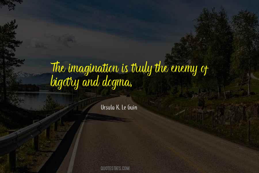 Quotes About Dogma #1328816