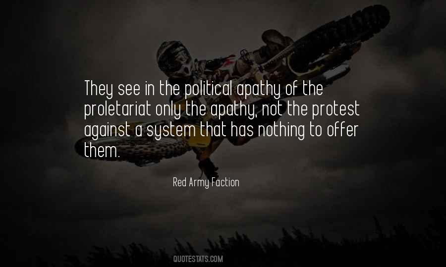 Quotes About Political Apathy #493650