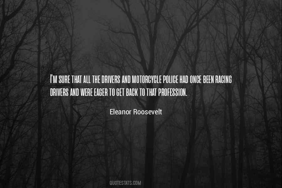 Quotes About Motorcycle Racing #1853667