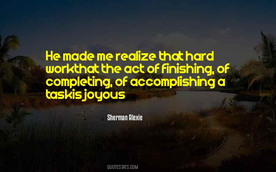 Quotes About Completing A Task #875414