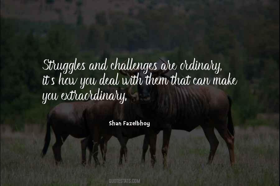 You Are Extraordinary Quotes #732236