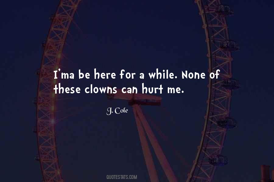 I Hate Clowns Quotes #32810