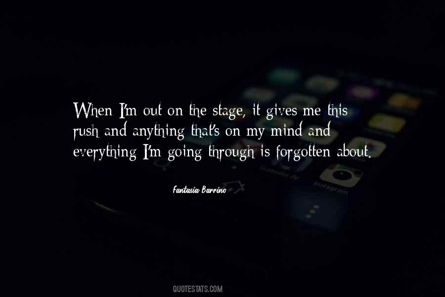 Quotes About Going On Stage #312258