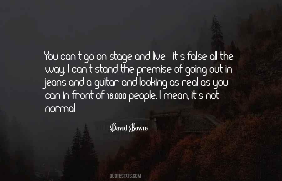 Quotes About Going On Stage #540856