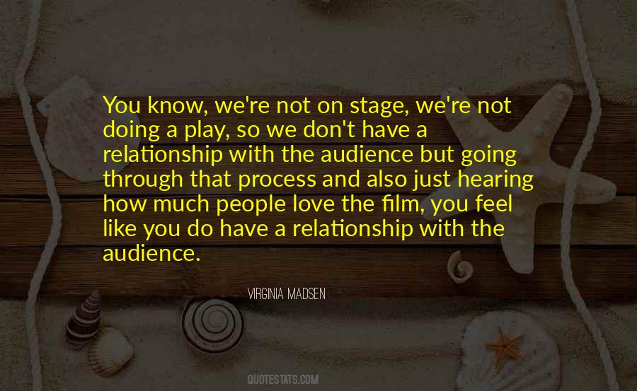 Quotes About Going On Stage #594069