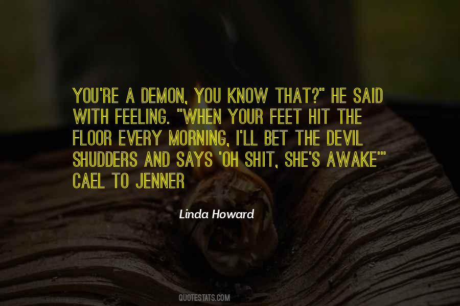 The Devil That You Know Quotes #966865