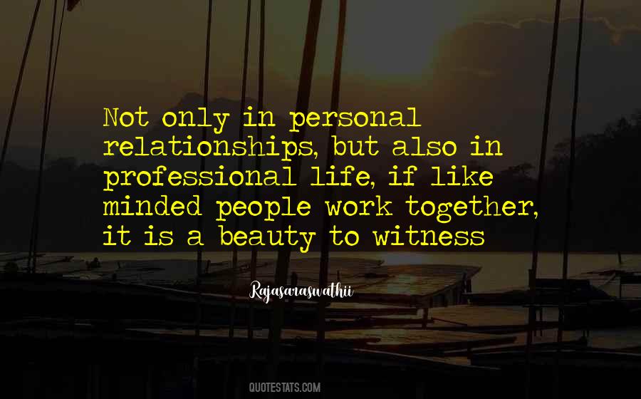 Quotes About Professional Relationships #628953