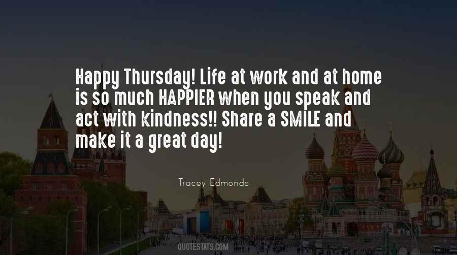 Quotes About Happy Thursday #1521863