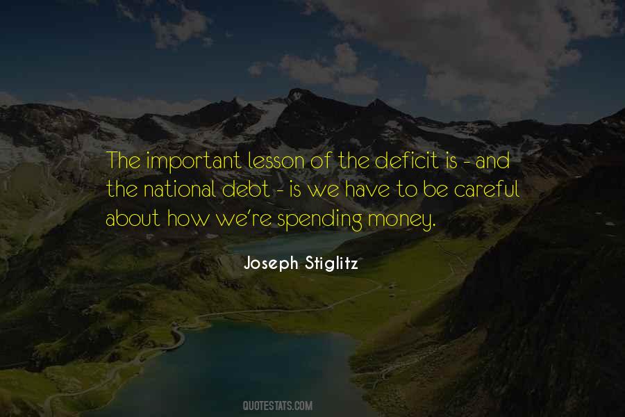 Quotes About Deficit Spending #1156117