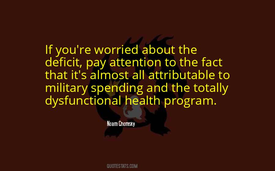 Quotes About Deficit Spending #1436749