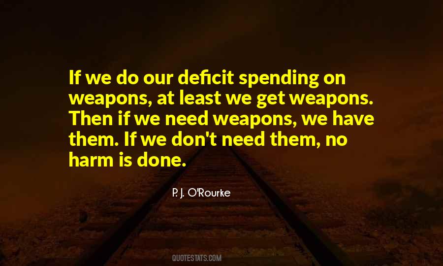 Quotes About Deficit Spending #1700237