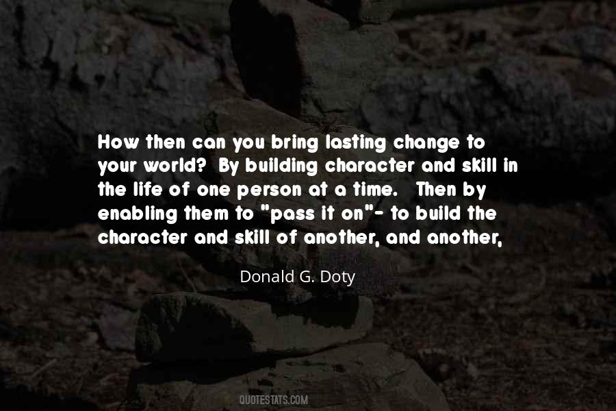 Quotes About Lasting Change #1273630