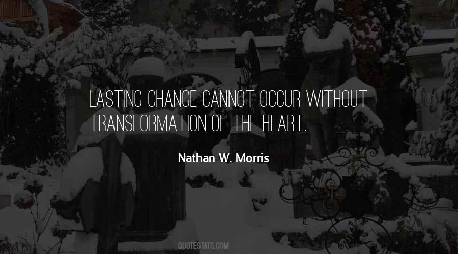 Quotes About Lasting Change #1465996