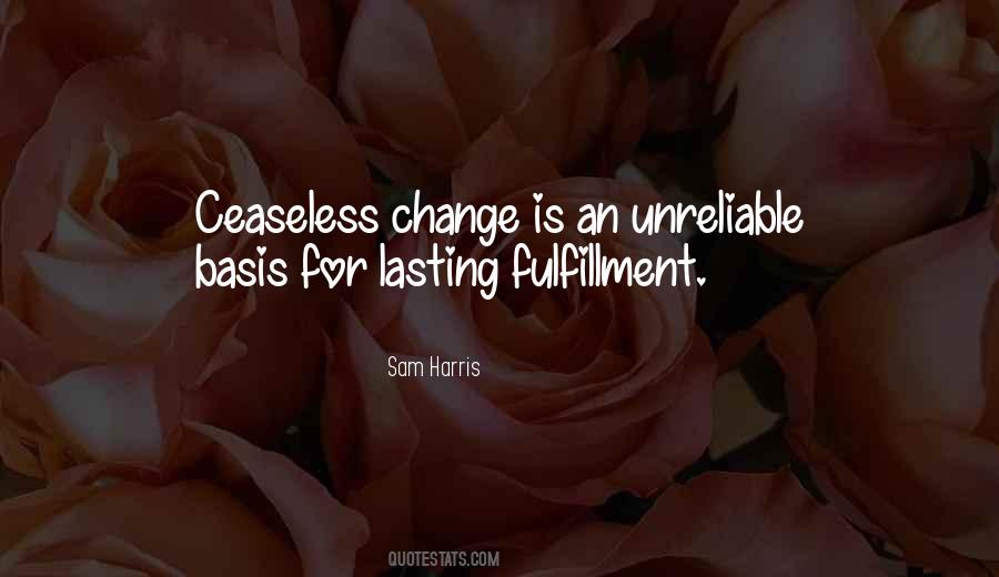 Quotes About Lasting Change #635476