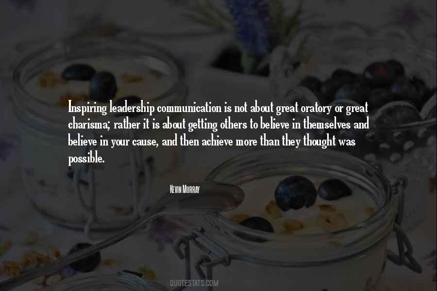 Communication Leadership Quotes #1010431