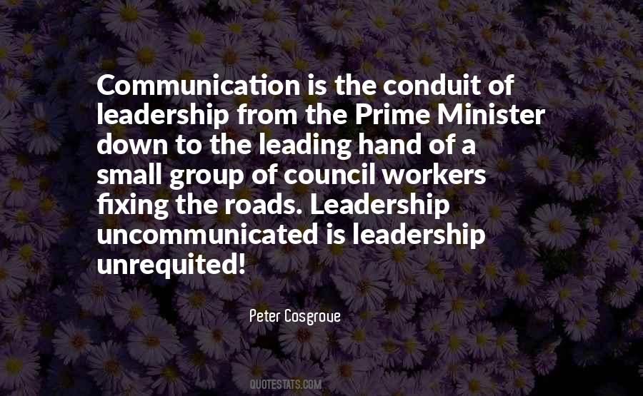 Communication Leadership Quotes #769345