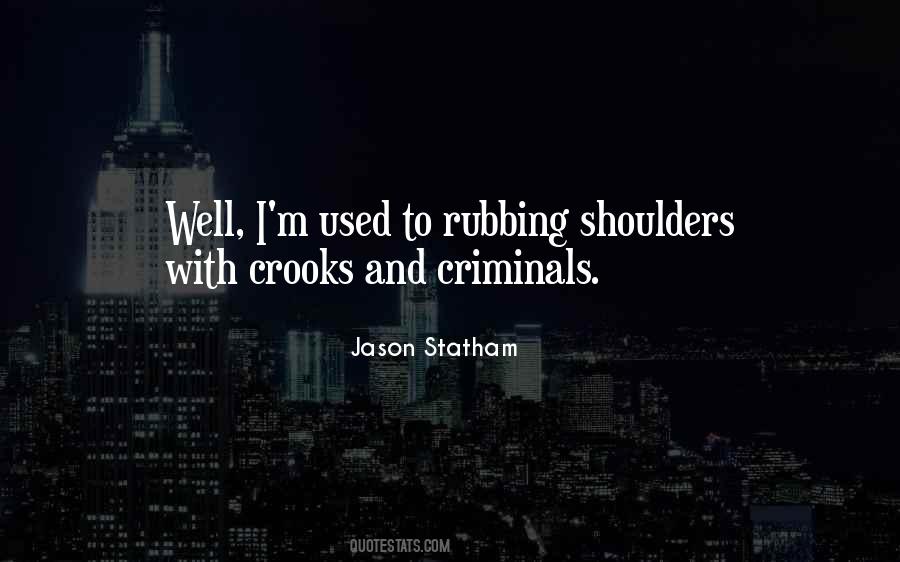 Quotes About Crooks #820121