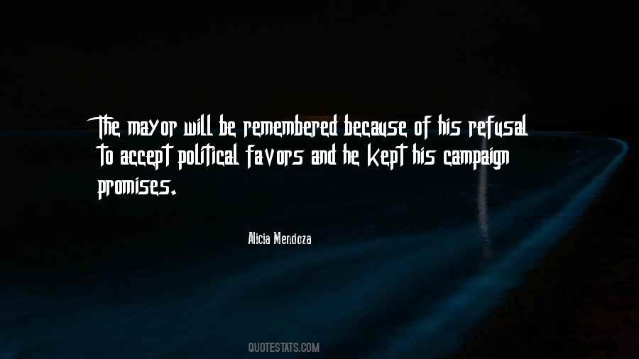 Quotes About Political Favors #1665308