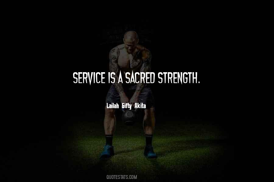 Sacred Service Quotes #908876