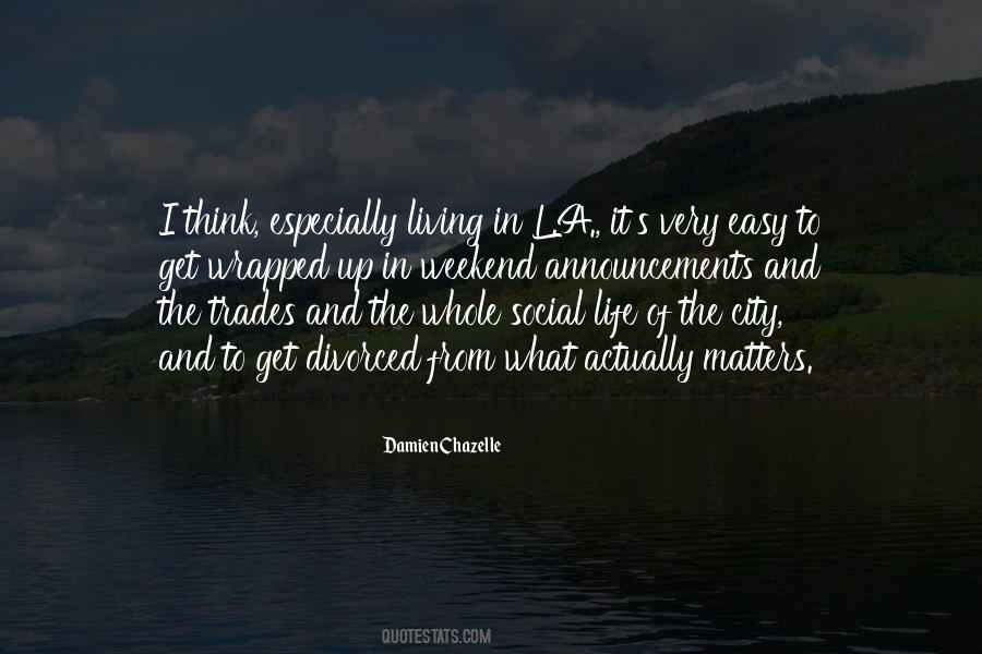 Living City Quotes #813233