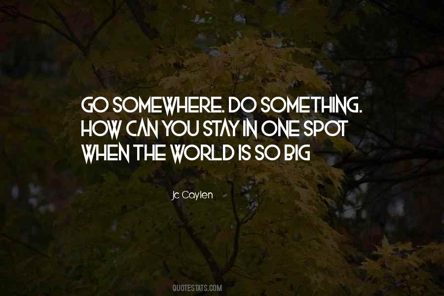 One Spot Quotes #1605871