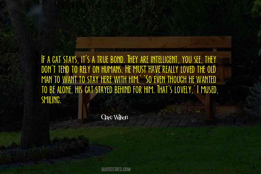 Quotes About Wanted To Be Alone #1678272