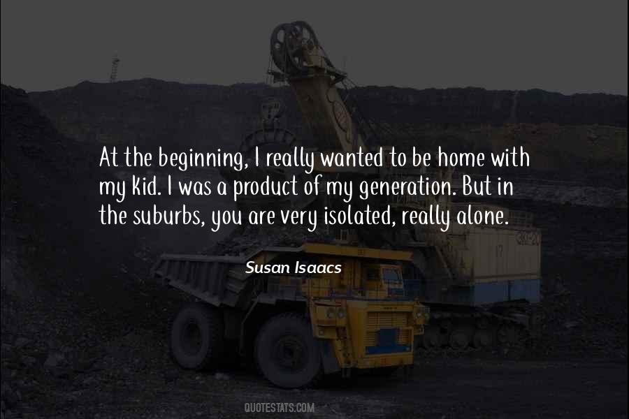 Quotes About Wanted To Be Alone #1757873