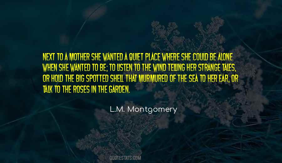Quotes About Wanted To Be Alone #493516