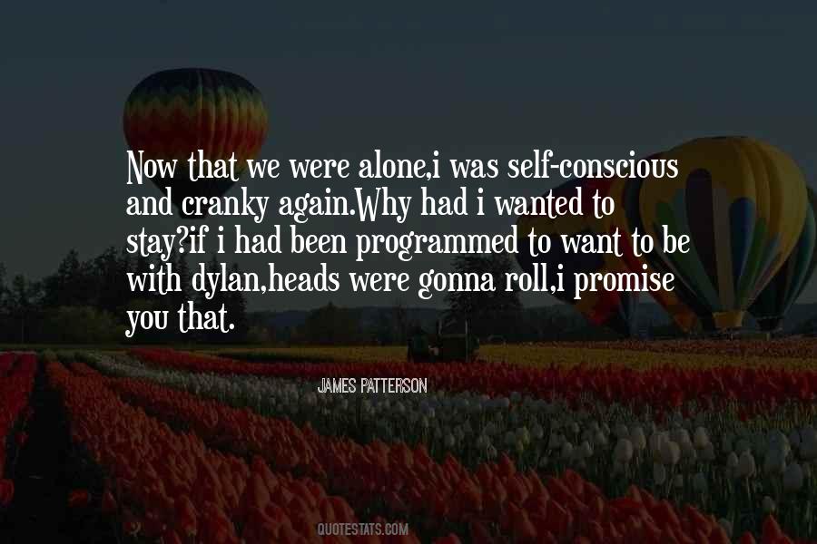 Quotes About Wanted To Be Alone #518867
