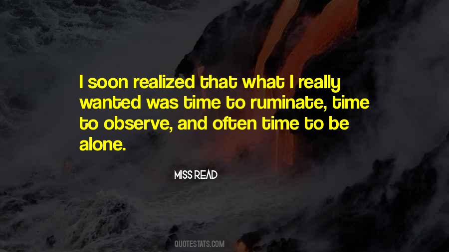 Quotes About Wanted To Be Alone #732120