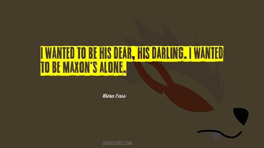 Quotes About Wanted To Be Alone #876620