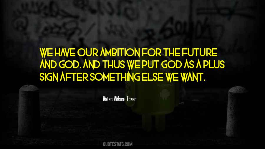 Quotes About Future And God #376259